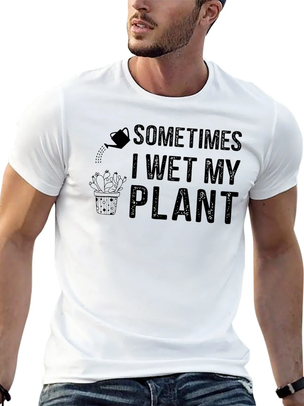 Sometimes I Wet My Plant Humor T-Shirt