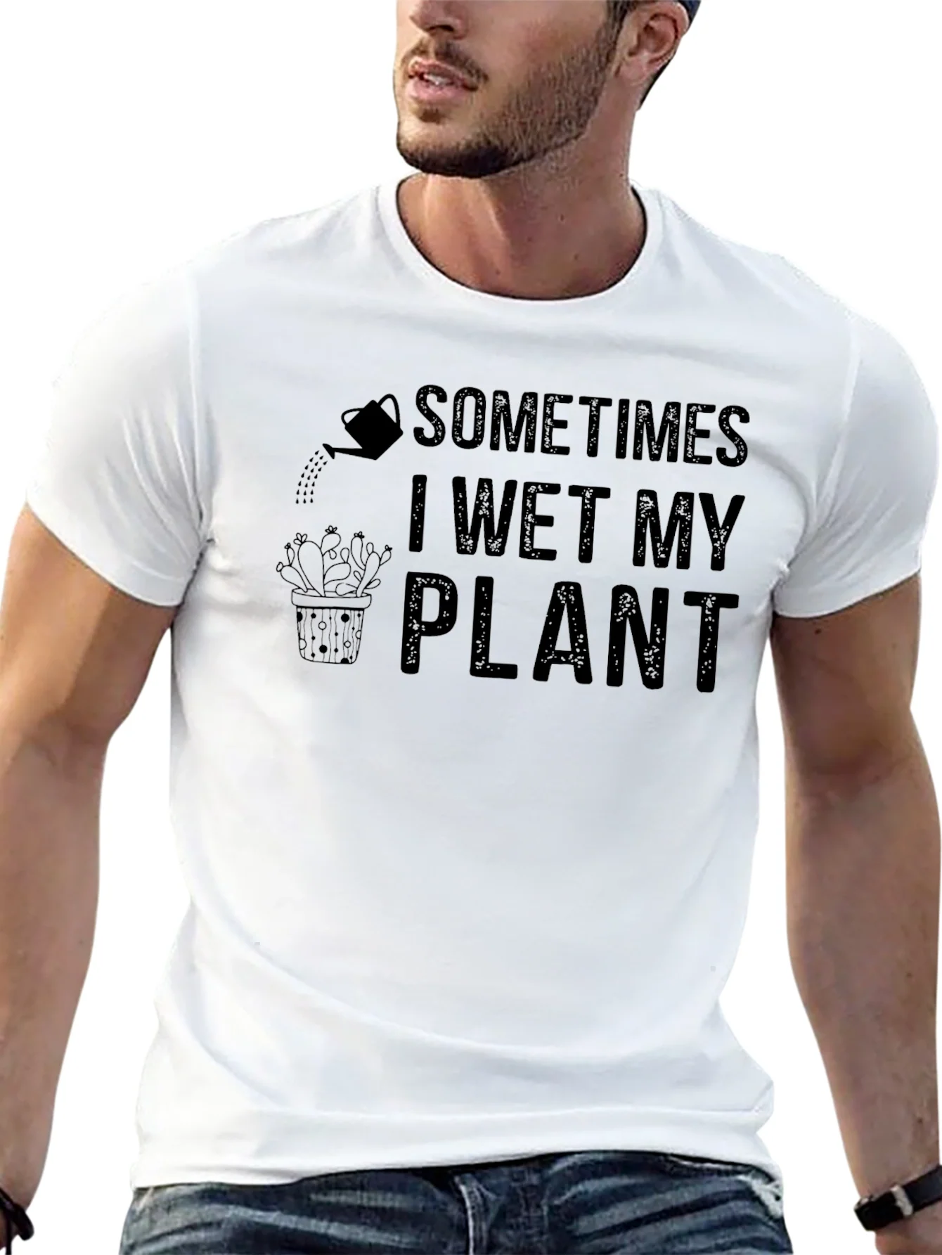Sometimes I Wet My Plant Humor T-Shirt