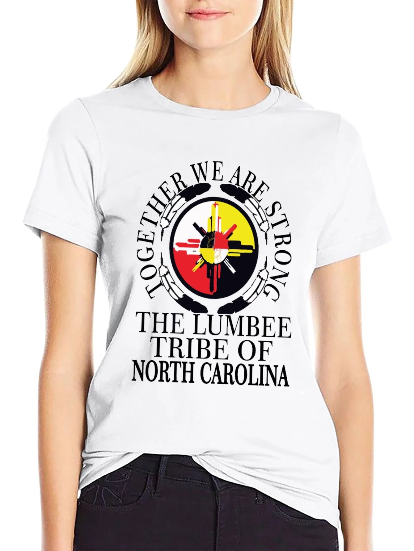 Lumbee Tribe T-Shirt - Together We Are Strong