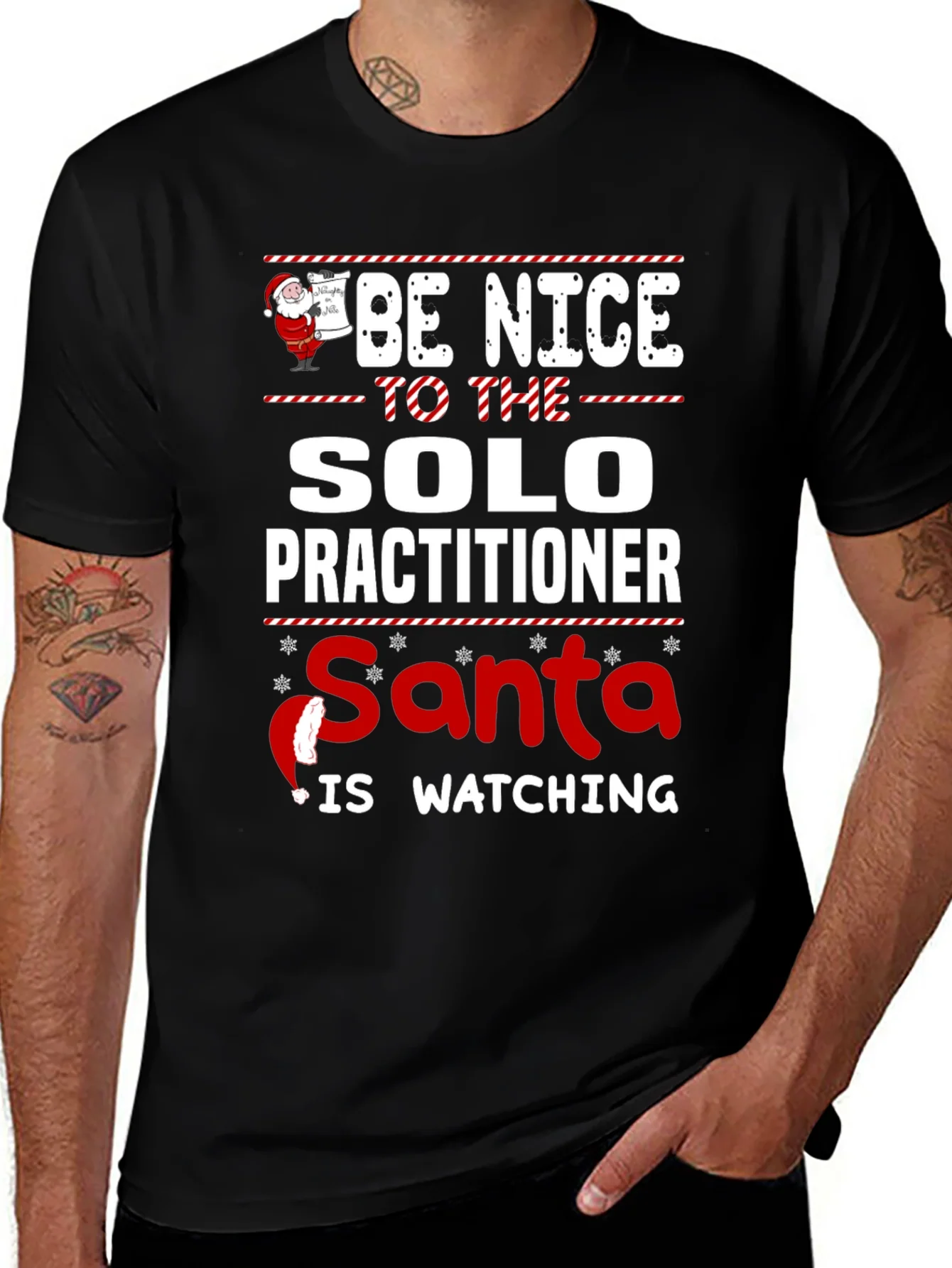 Be Nice to The Solo Practitioner Santa is Watching T-Shirt