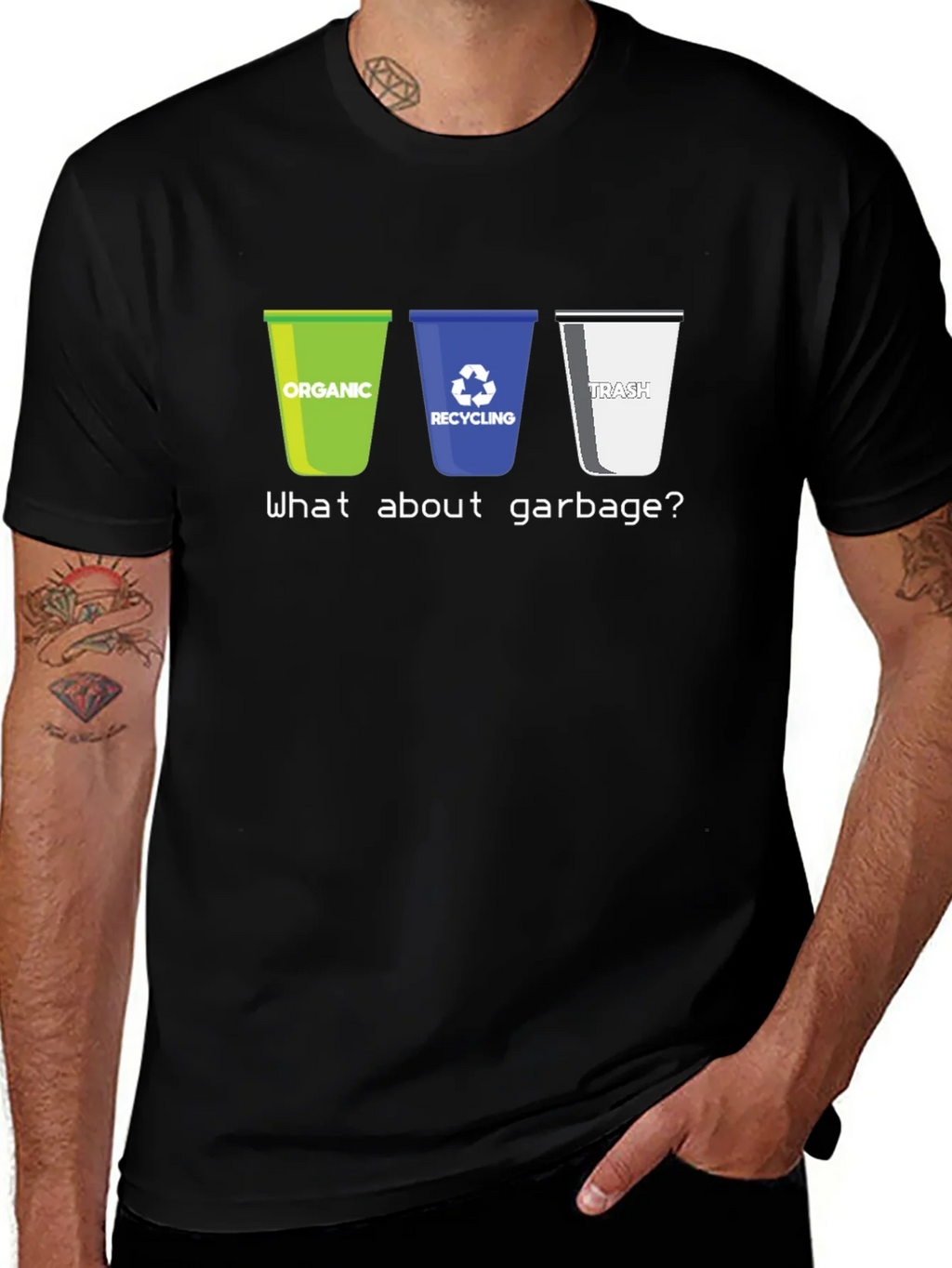Recycling Humor T-Shirt - What About Garbage?