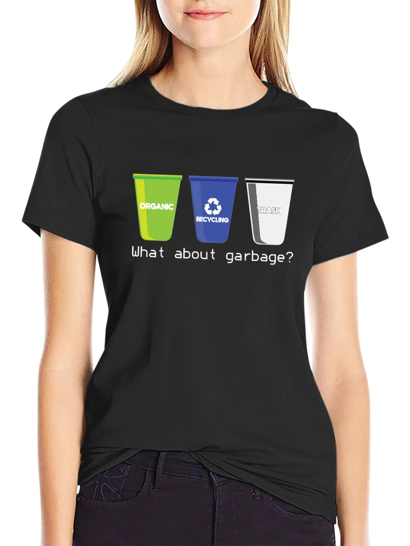 Recycling Humor T-Shirt - What About Garbage?