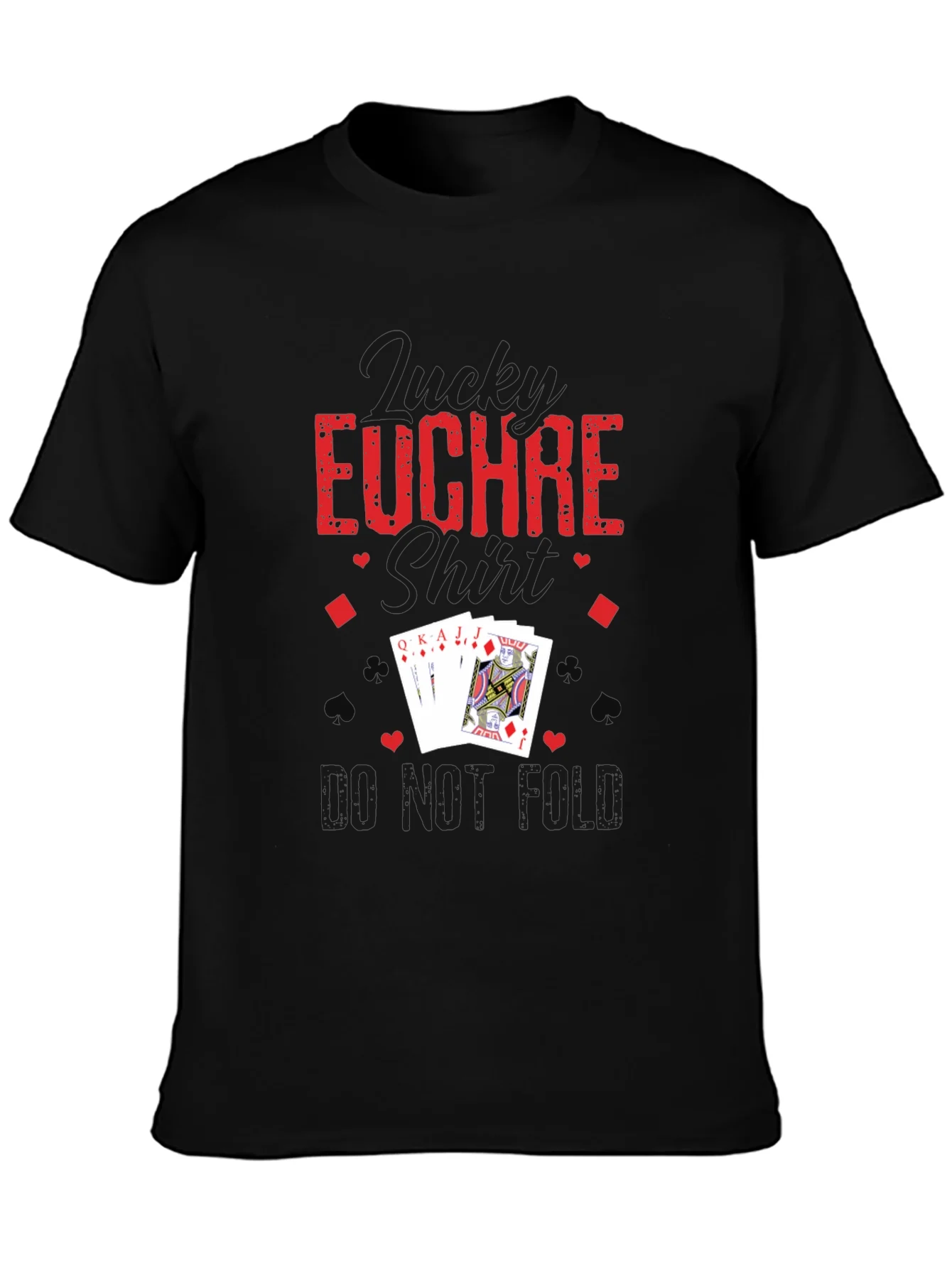 Funny Euchre T-Shirt - Do Not Fold Card Game Tee