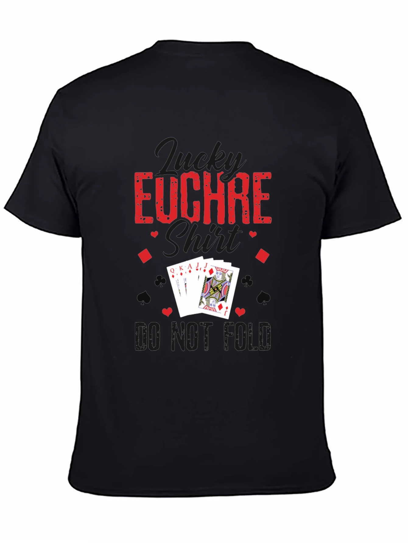 Funny Euchre T-Shirt - Do Not Fold Card Game Tee