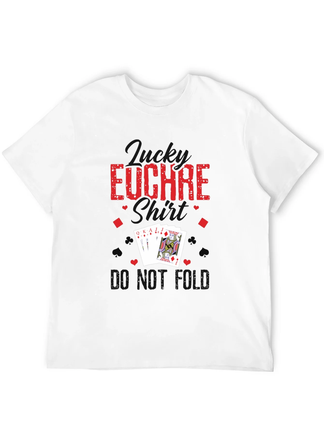 Funny Euchre T-Shirt - Do Not Fold Card Game Tee
