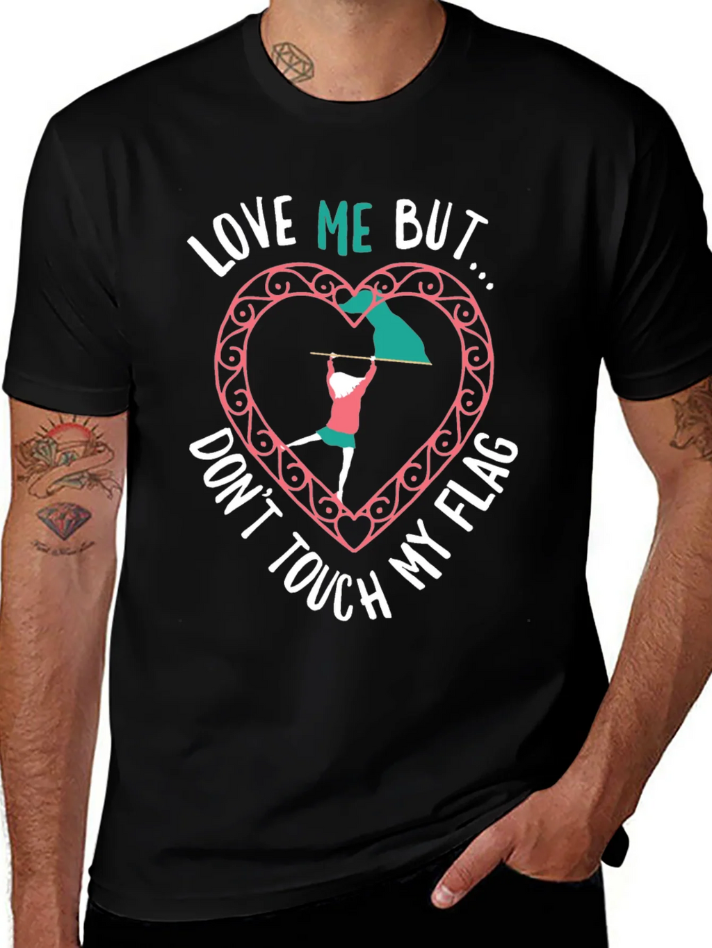 Love Me But Dont Touch My Flag Black T-Shirt