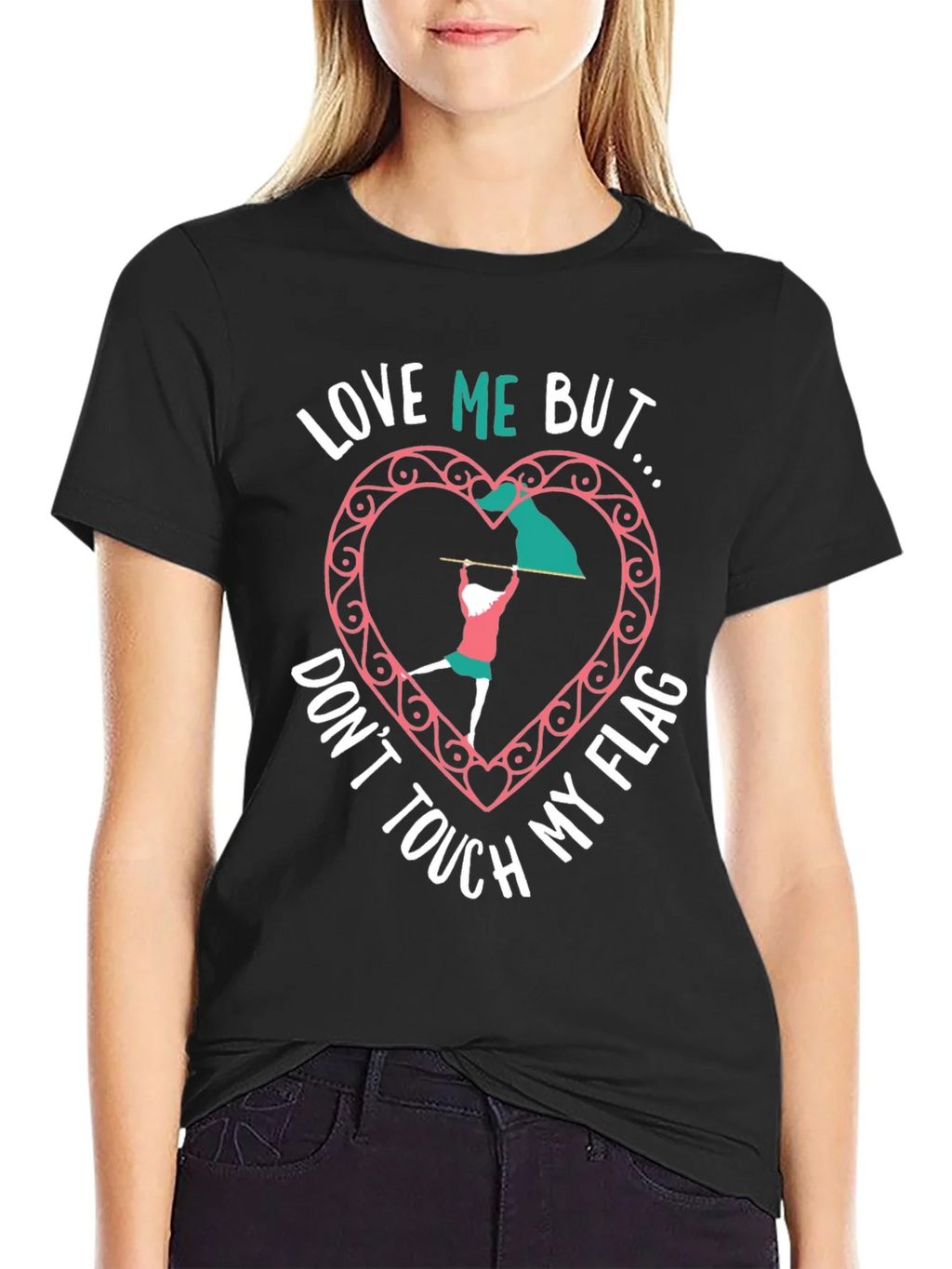 Love Me But Dont Touch My Flag Black T-Shirt