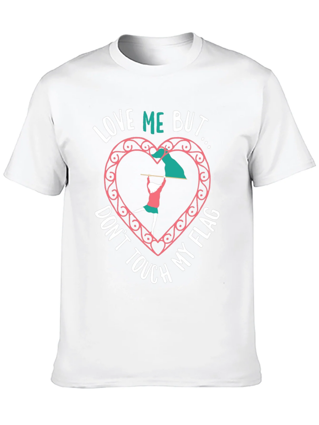 Love Me But Dont Touch My Flag Black T-Shirt