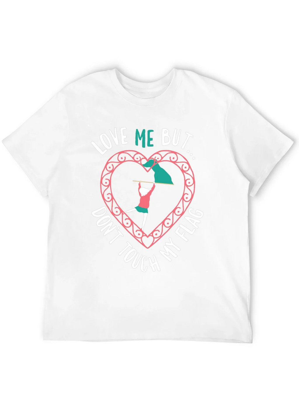 Love Me But Dont Touch My Flag Black T-Shirt