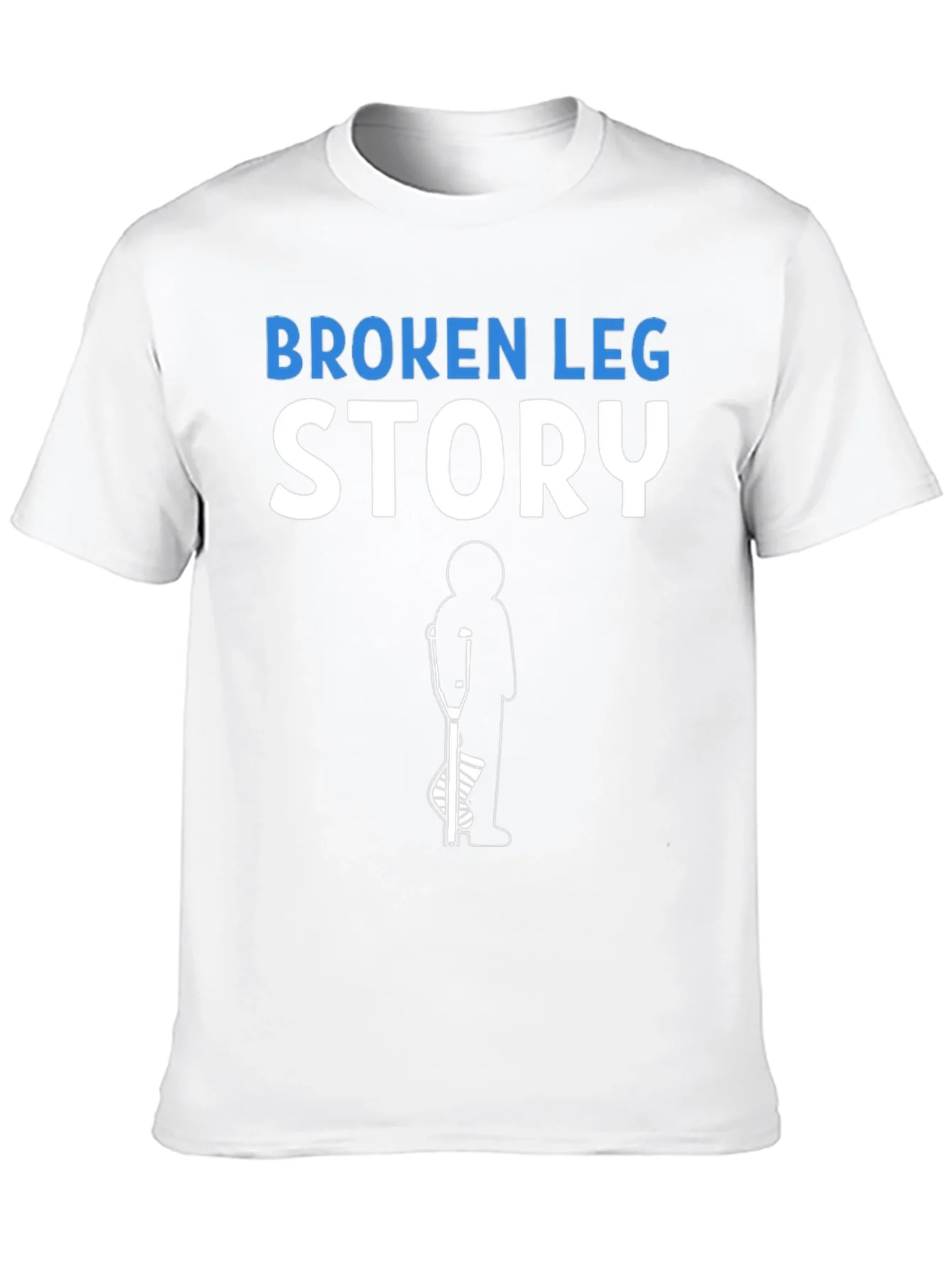 Broken Leg Story T-Shirt Funny Injury Recovery Tee
