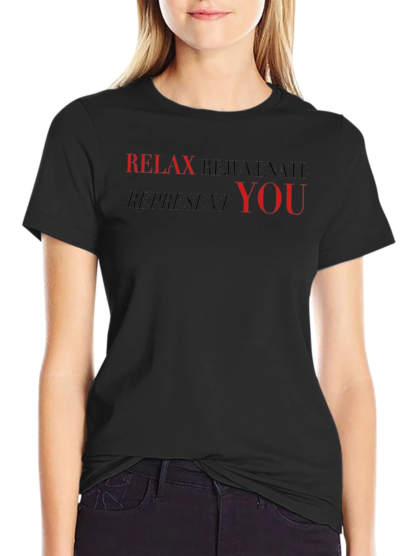 Relax Rejuvenate Represent T-Shirt