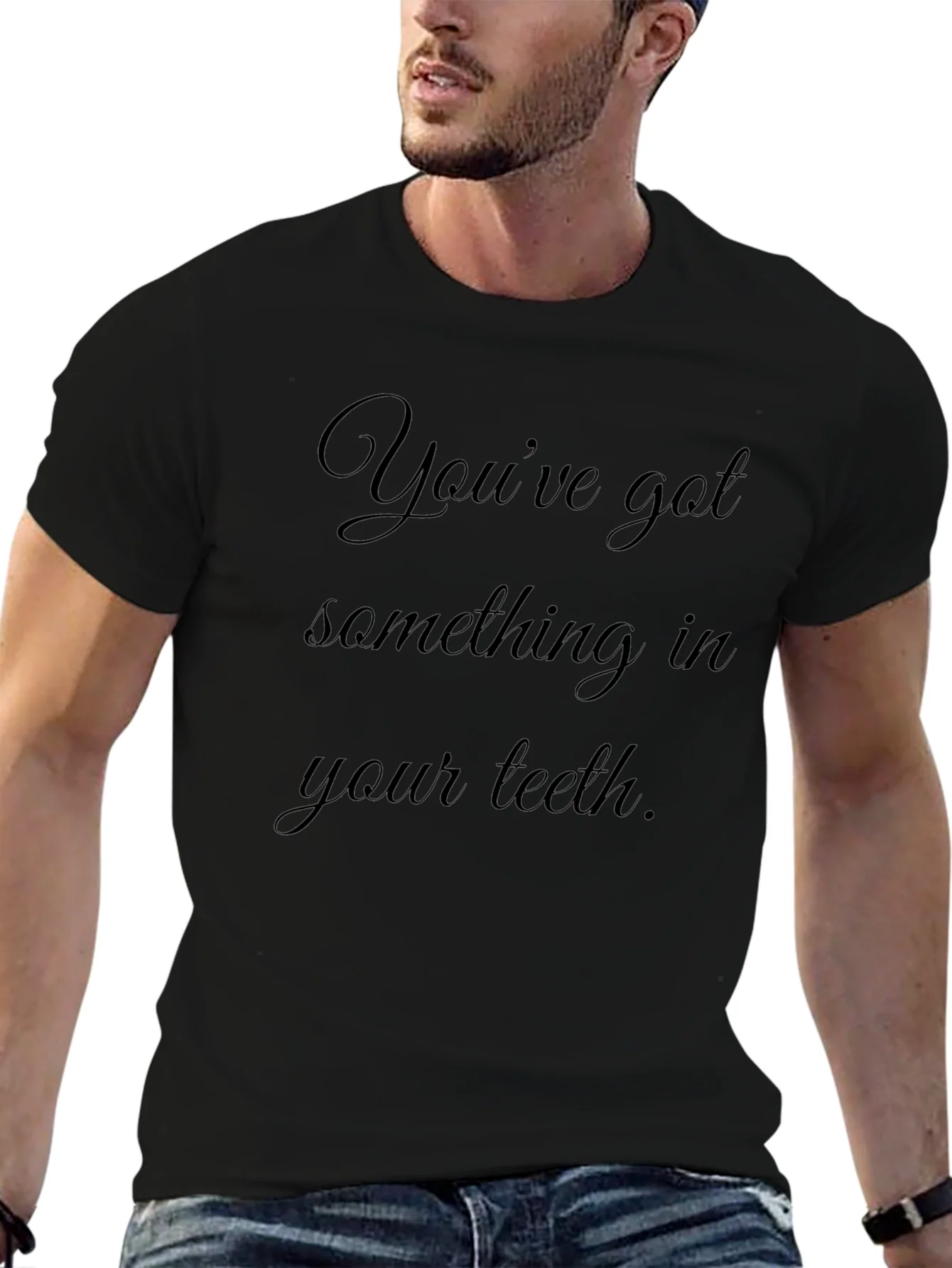 Mens Black T-Shirt - Something in Your Teeth