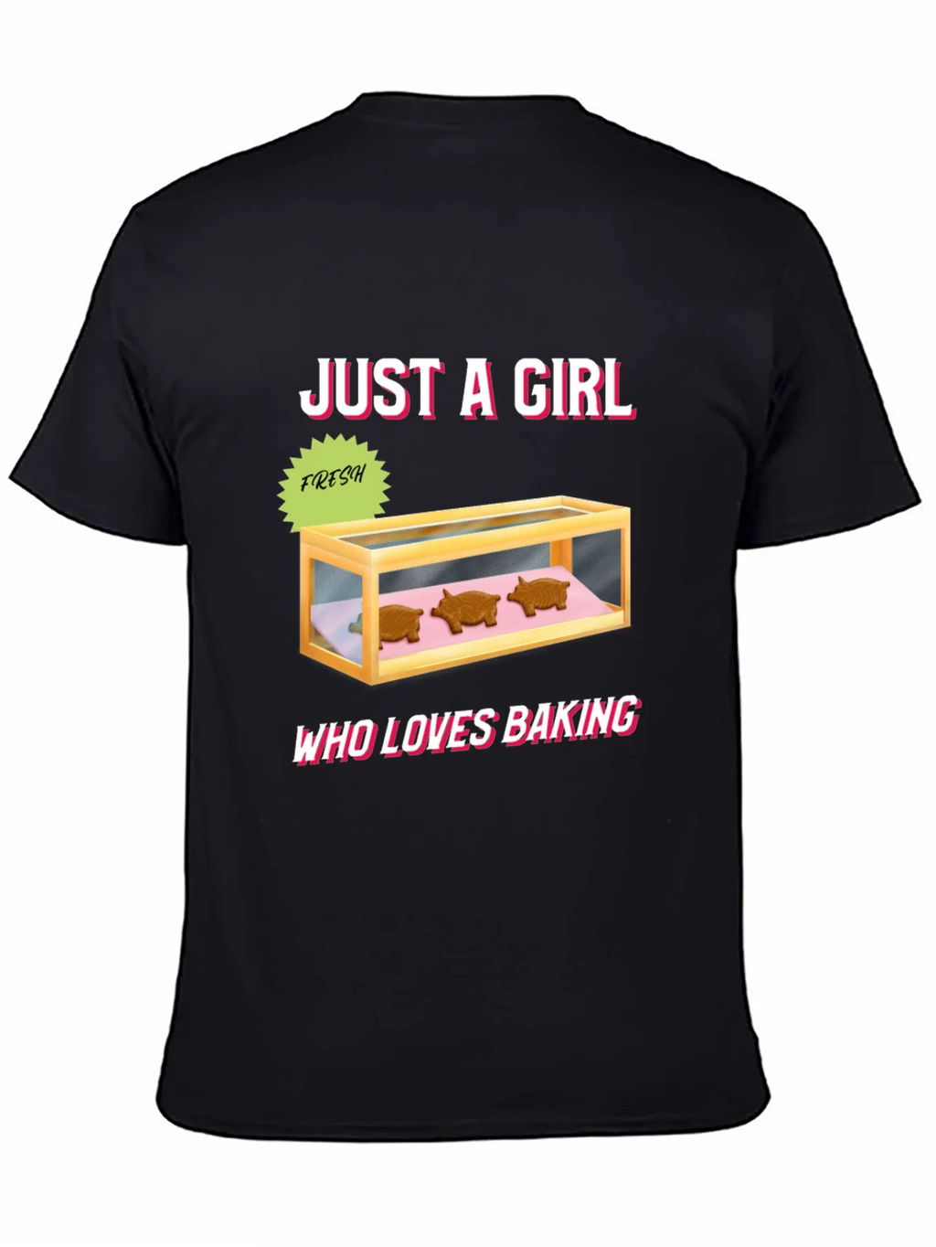Just a Girl Who Loves Baking T-Shirt