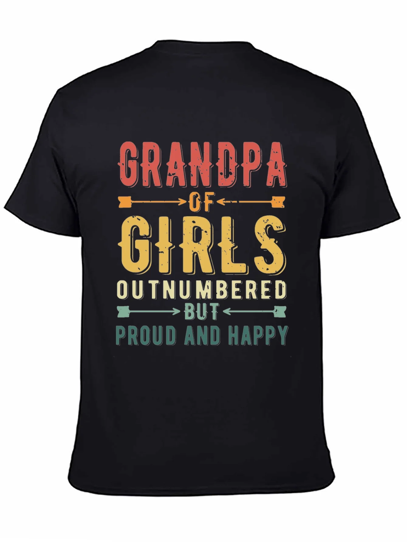 Grandpa of Girls T-Shirt - Proud & Happy