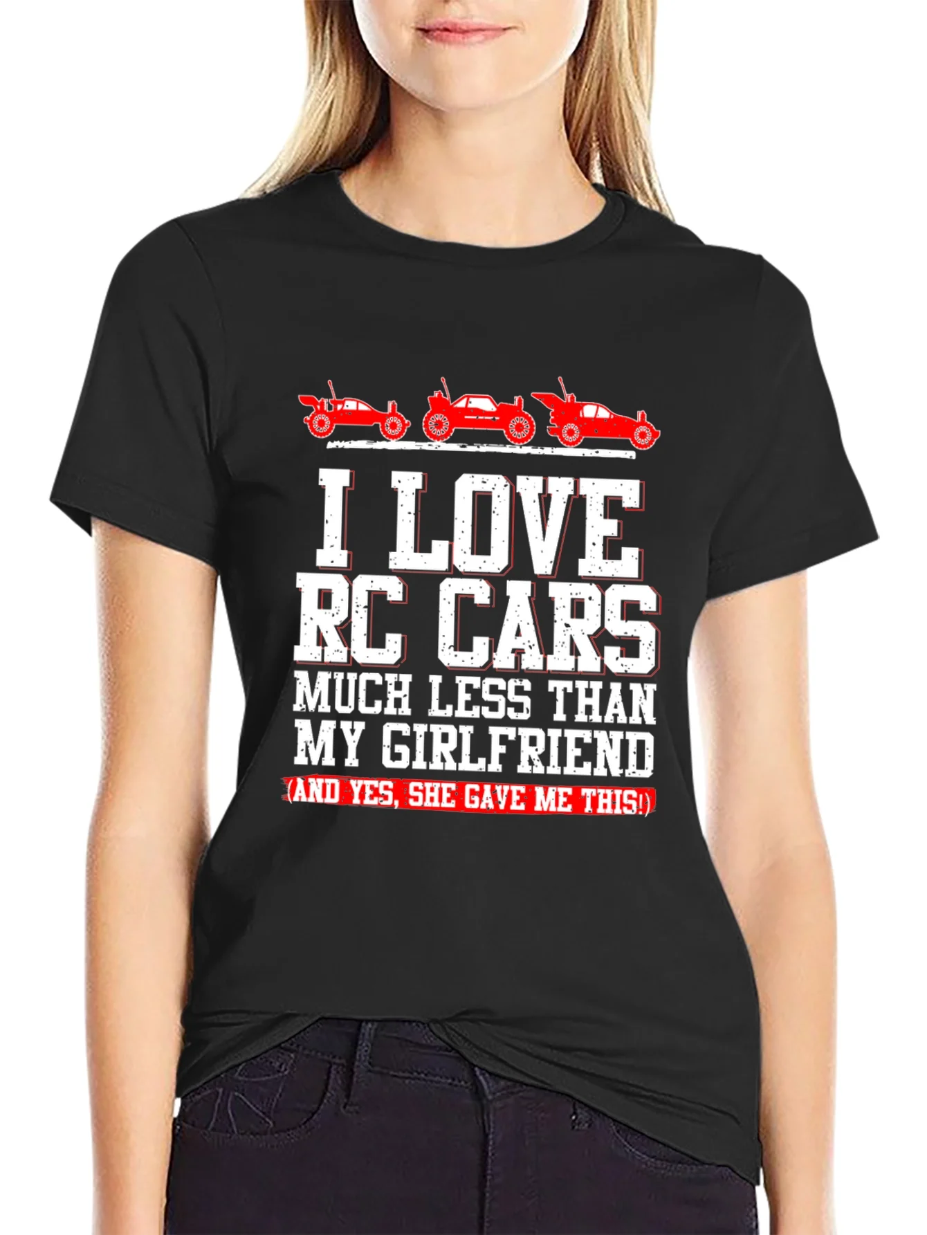 I LOVE RC Cars T-Shirt Funny Gift For Boyfriend Girlfriend