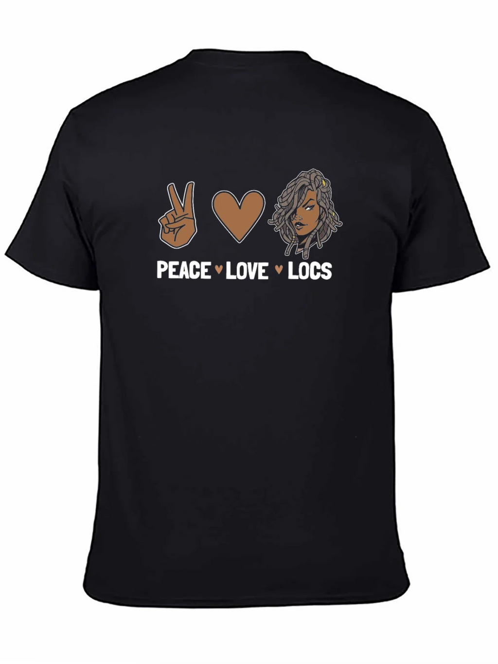 Peace Love Locs T-Shirt
