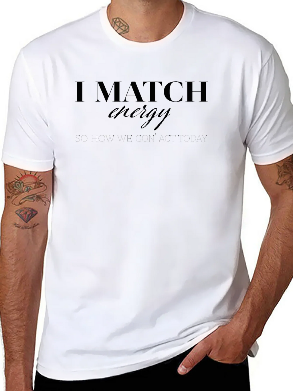 I Match Energy Graphic Tee - Black Casual T-Shirt
