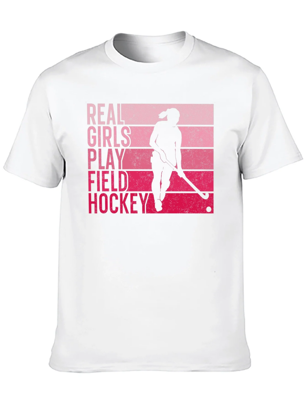 Real Girls Play Field Hockey Graphic T-Shirt