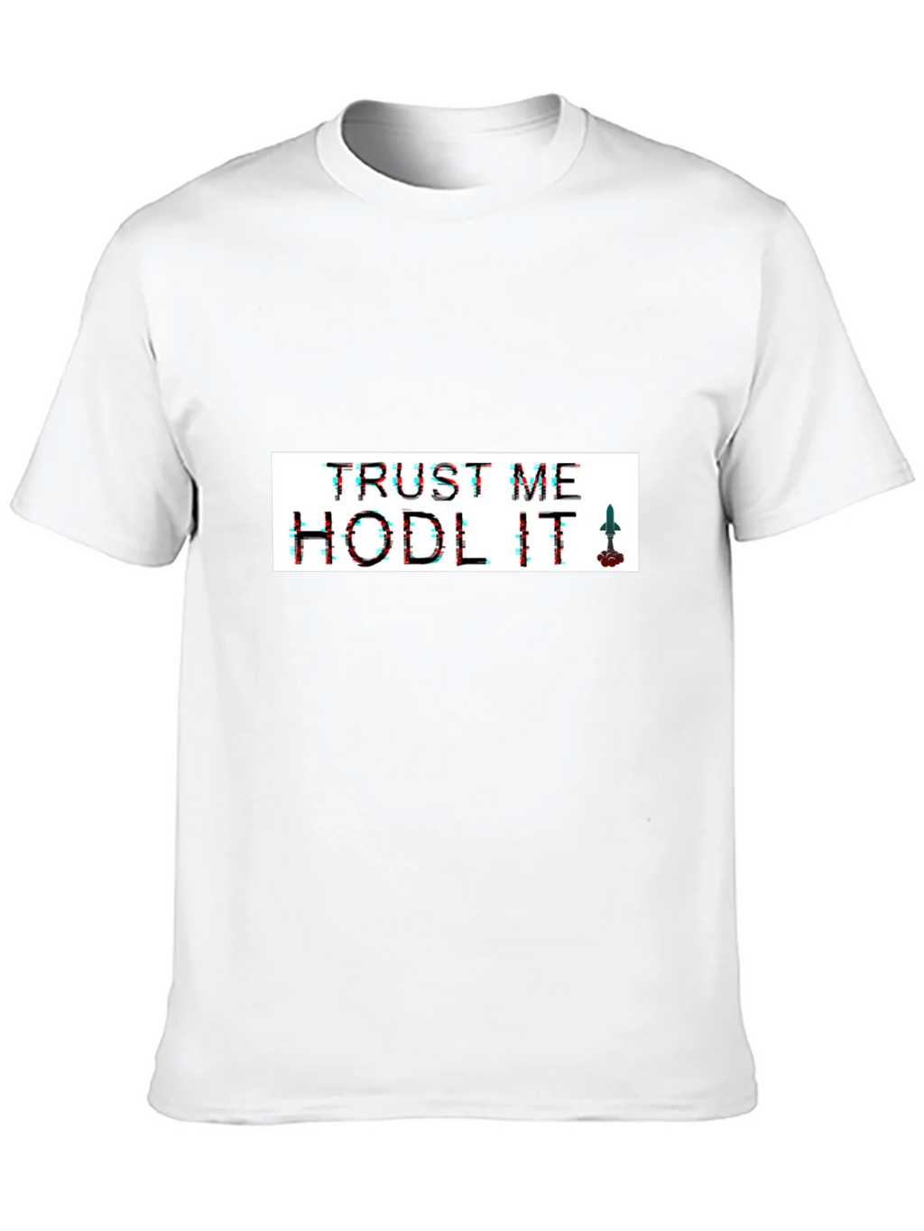 Trust Me Hodl It Black T-Shirt