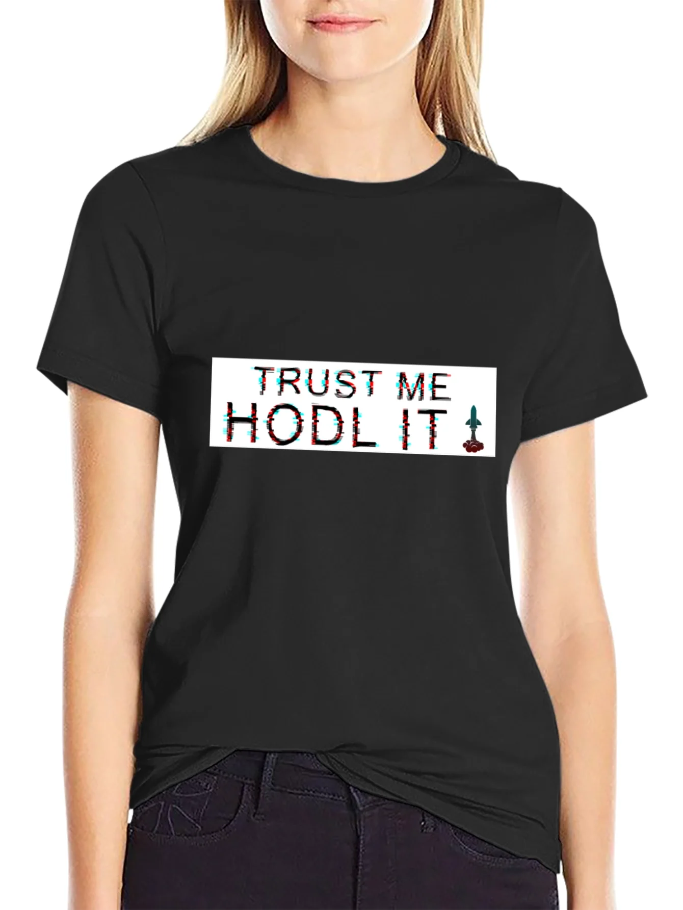 Trust Me Hodl It Black T-Shirt