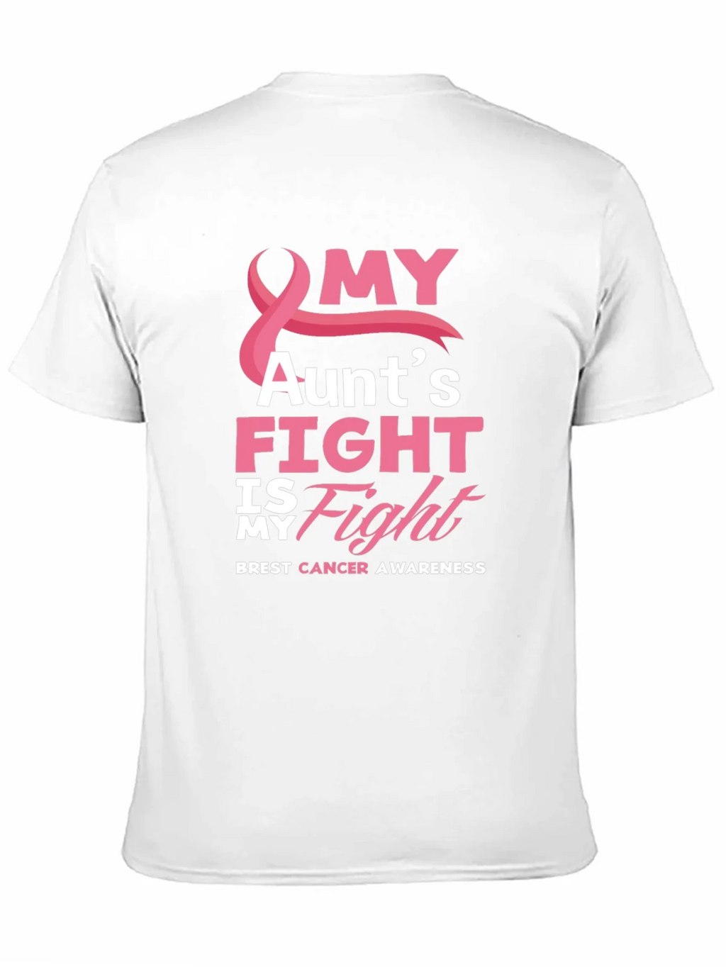 My Aunts Fight Breast Cancer Awareness T-Shirt