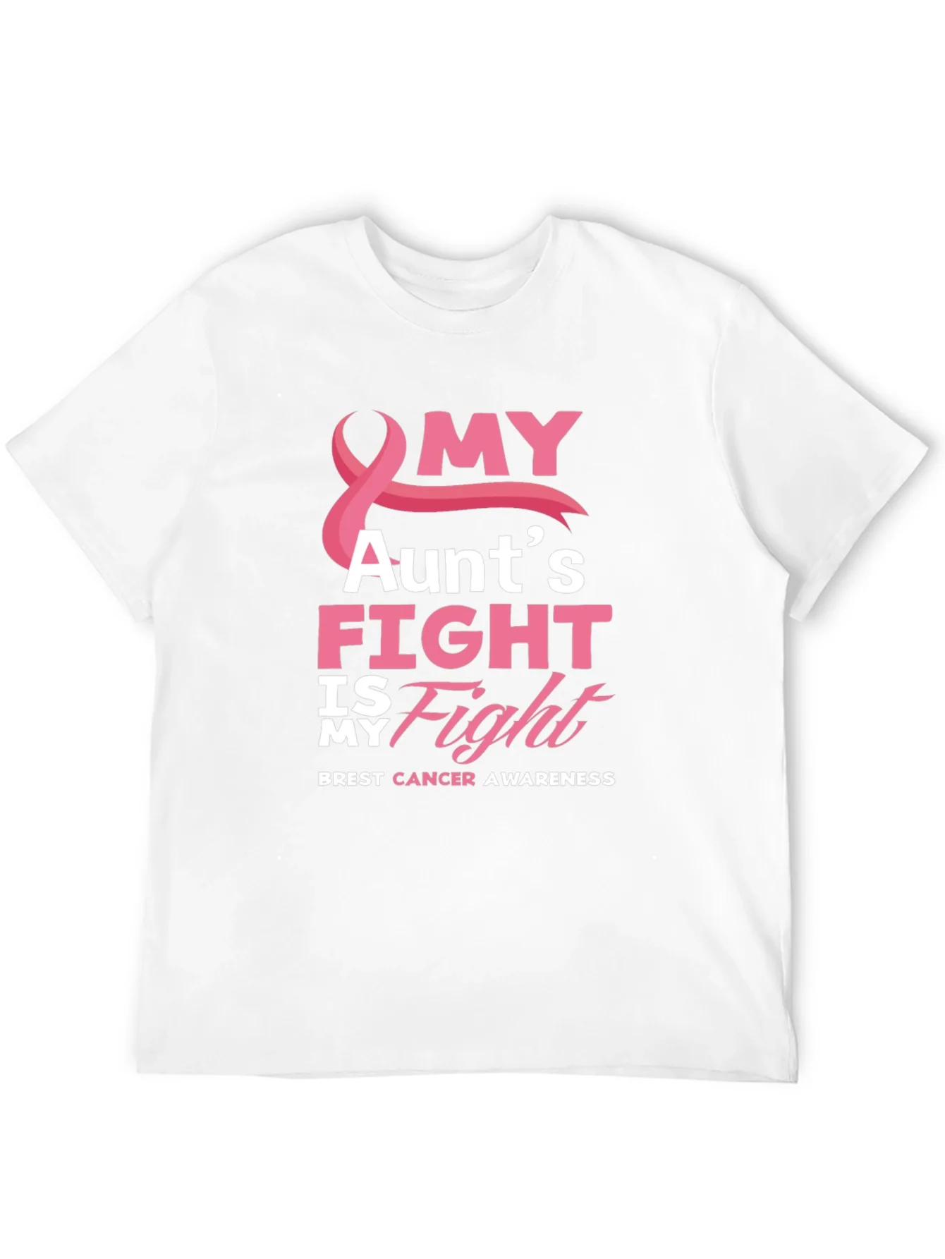 My Aunts Fight Breast Cancer Awareness T-Shirt
