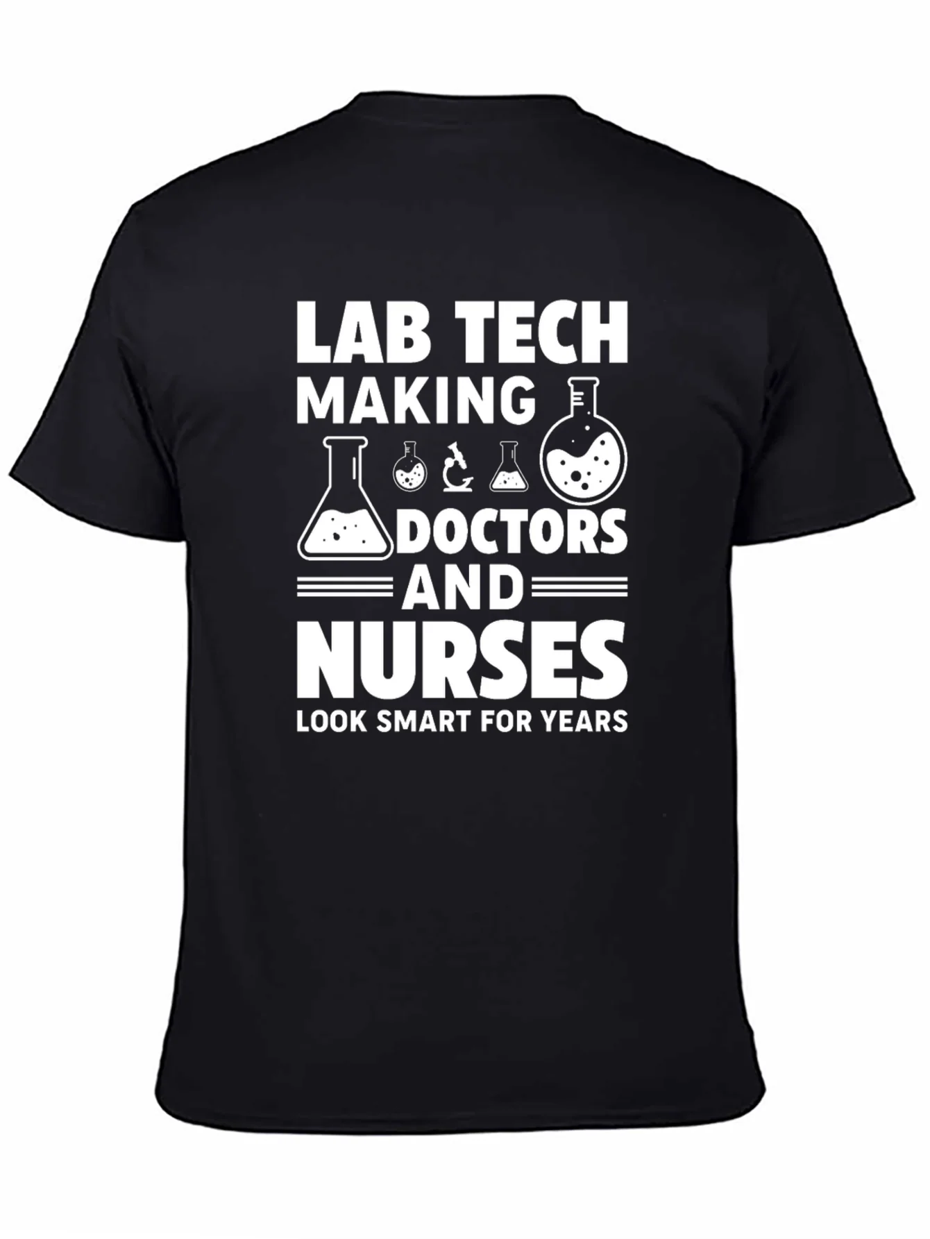Lab Tech Doctors Nurses Funny T-Shirt