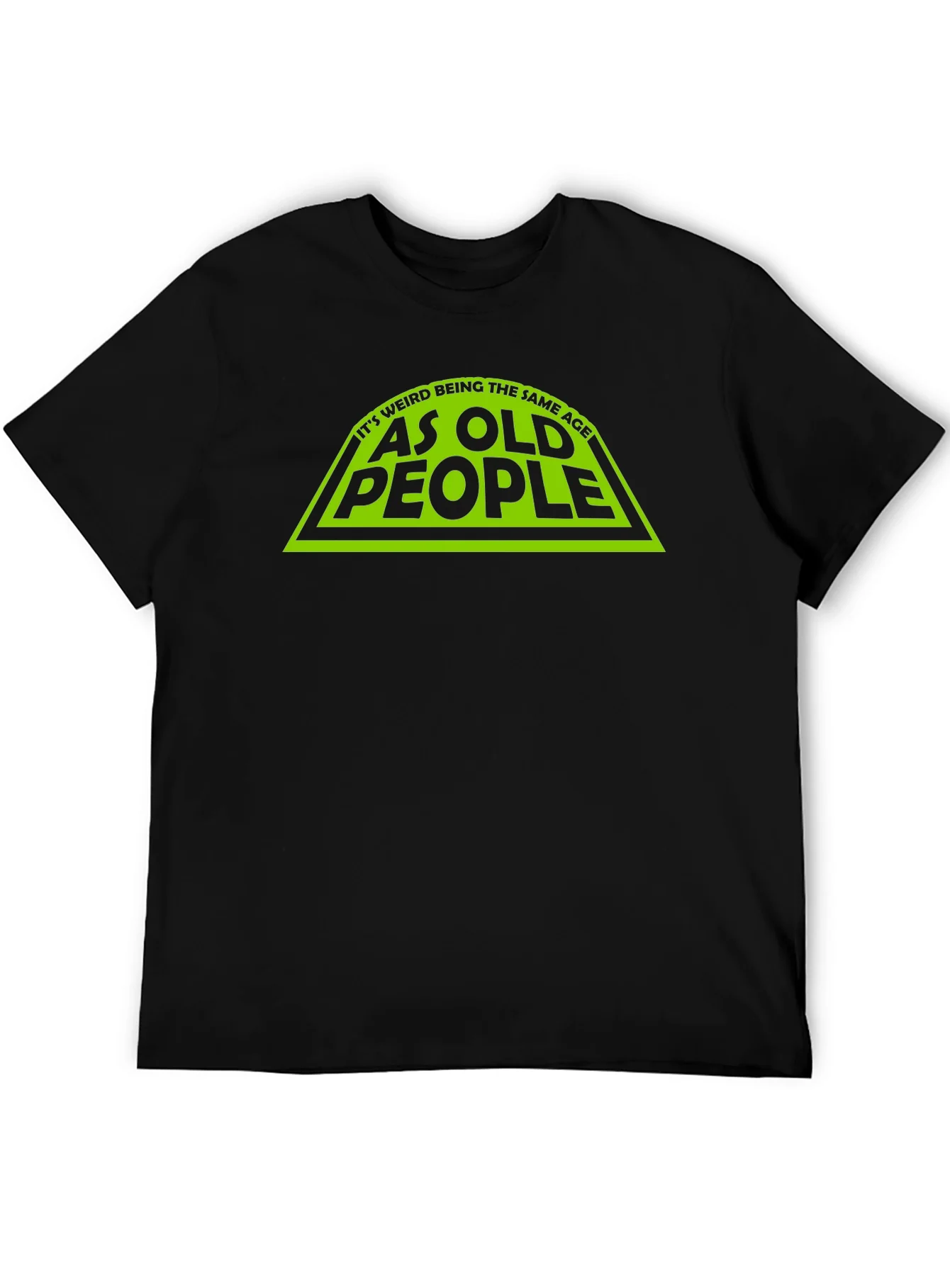 Funny Same Age as Old People Black T-Shirt