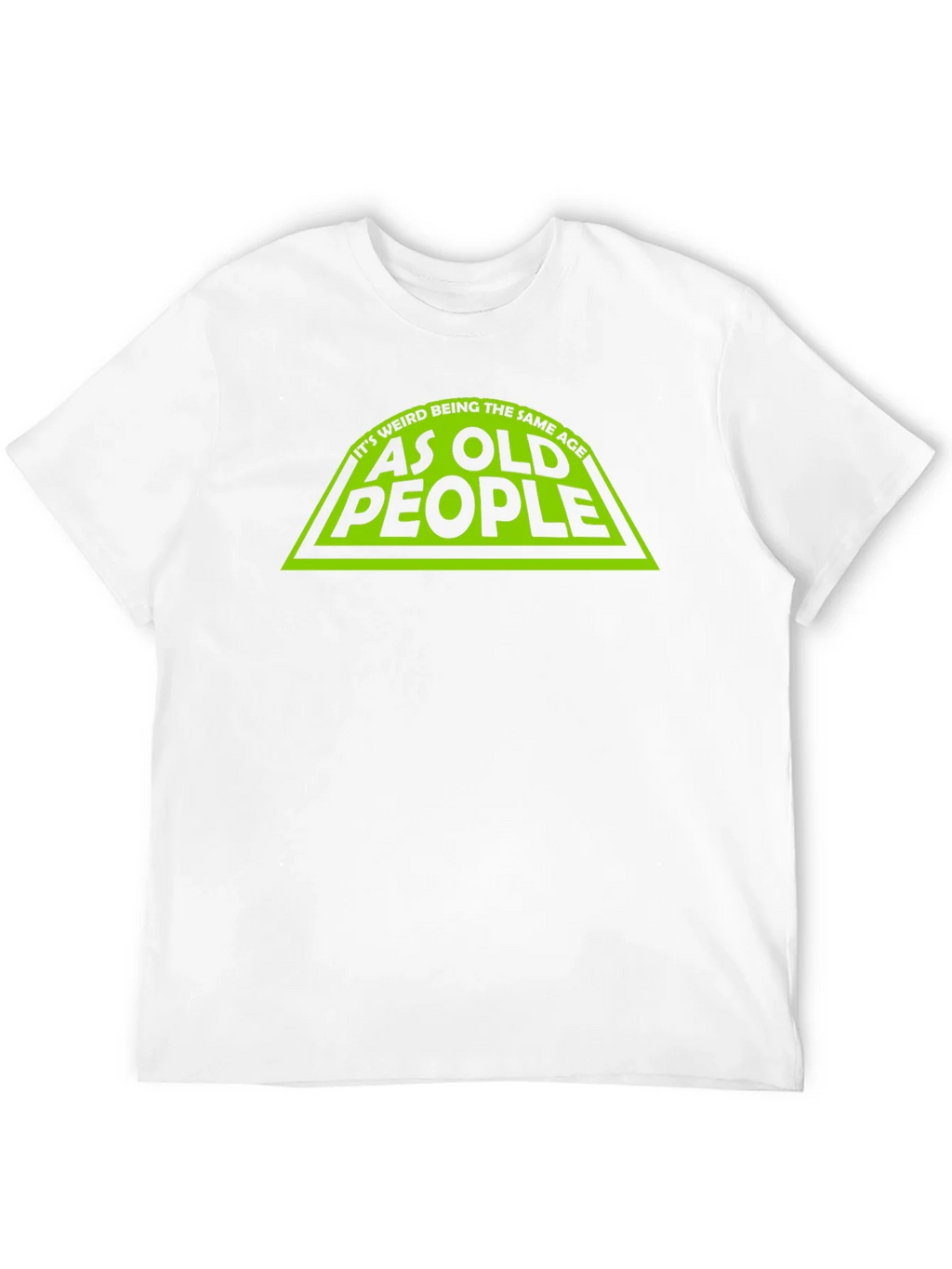 Funny Same Age as Old People Black T-Shirt