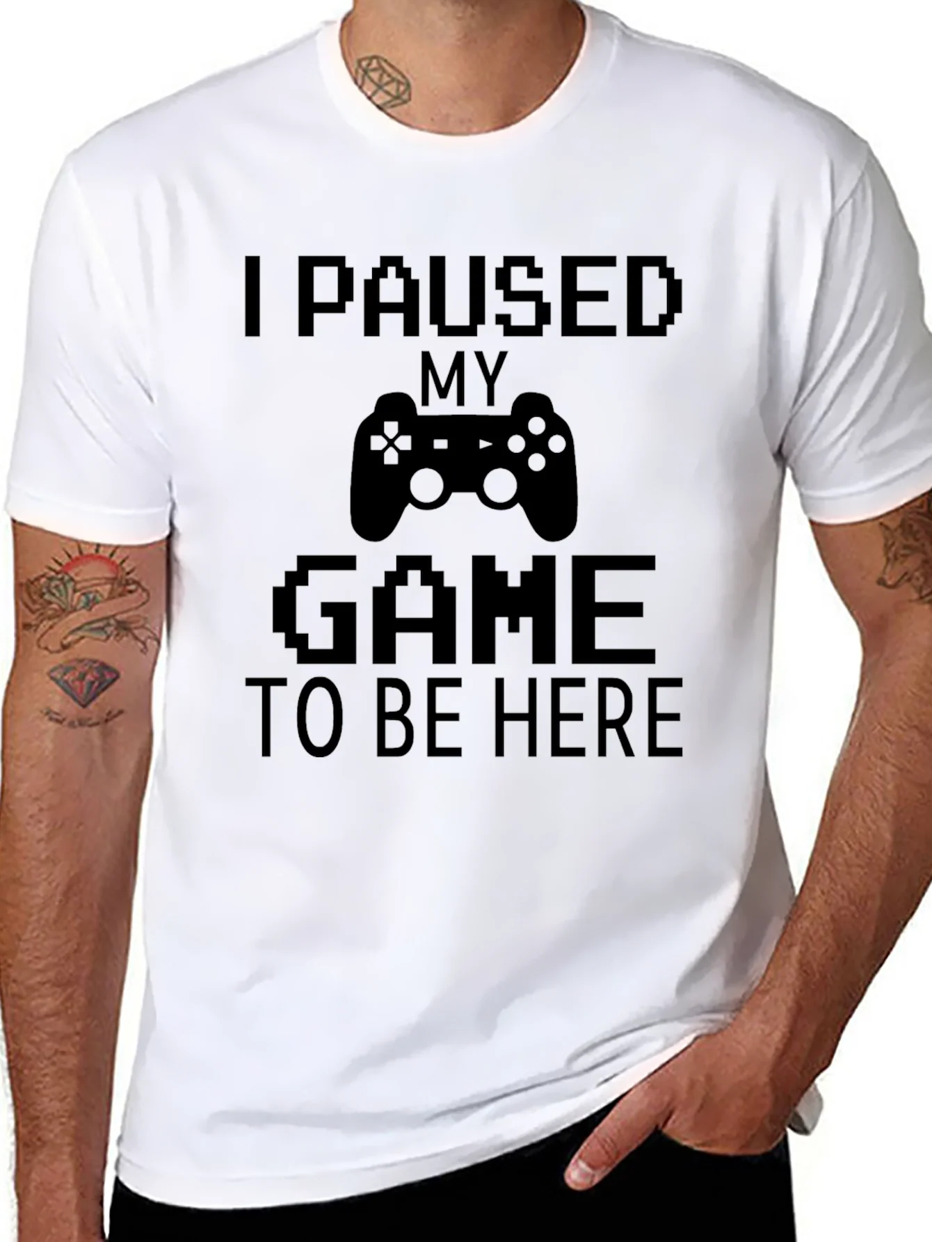 Gamer Tee - I Paused My Game to Be Here