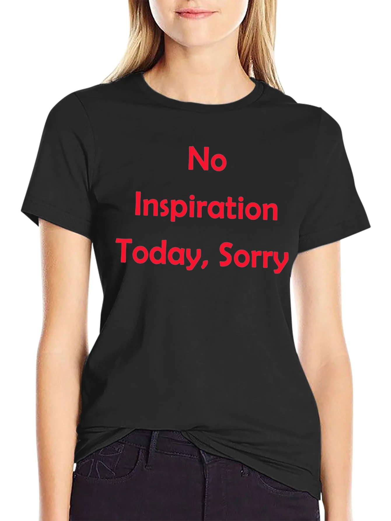 No Inspiration Today Funny T-Shirt