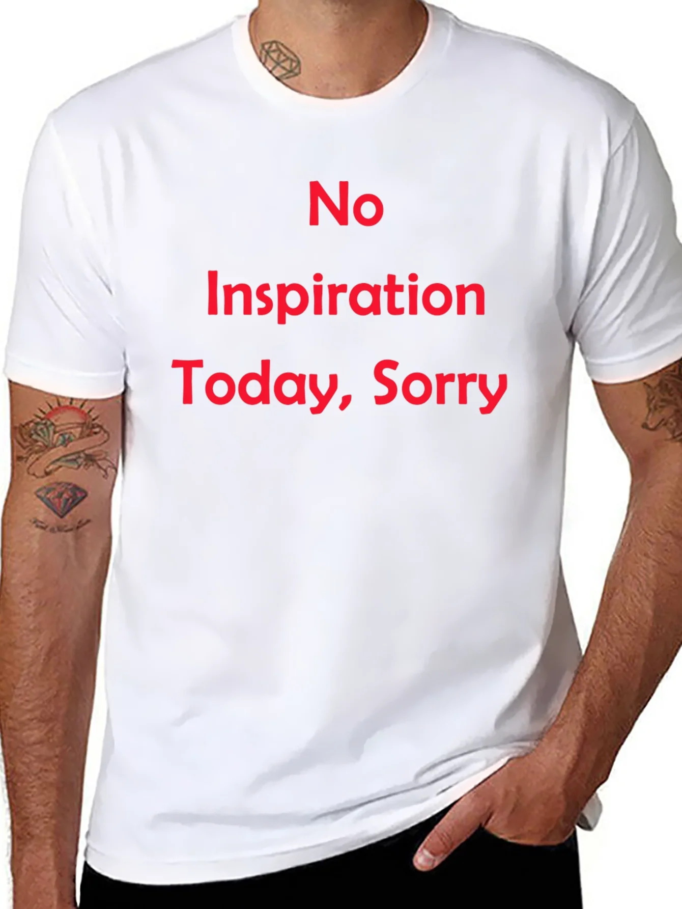 No Inspiration Today Funny T-Shirt