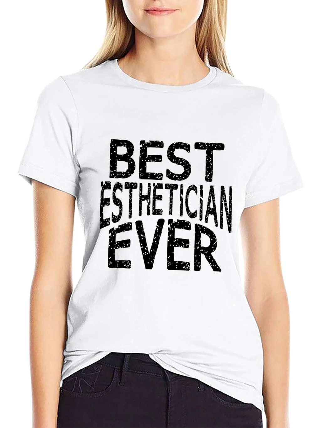Best Esthetician Ever - Funny Unisex T-Shirt