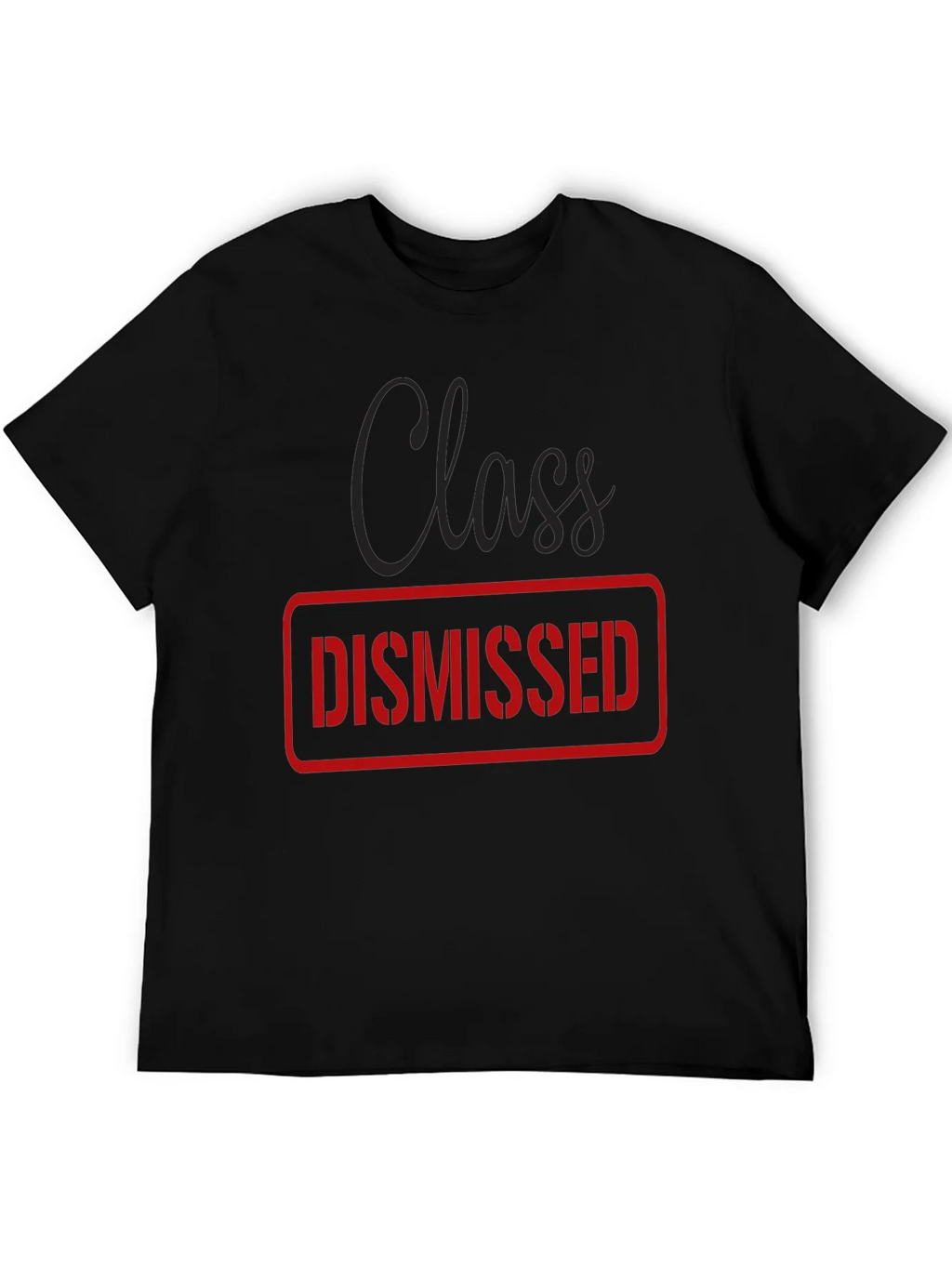 Class Dismissed Graphic Tee - Black Casual T-Shirt