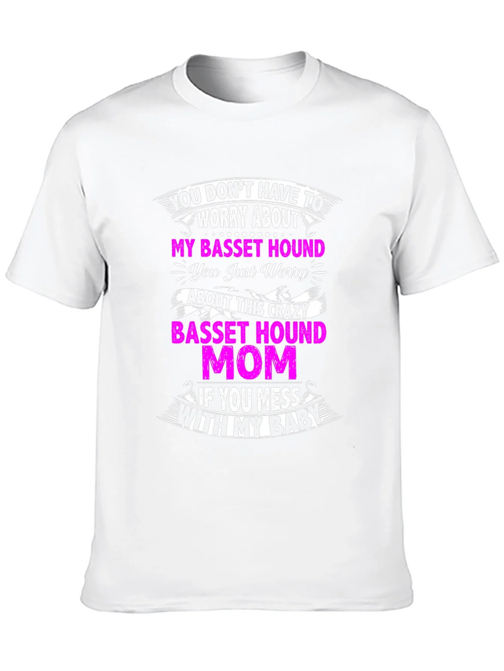 Crazy Basset Hound Mom T-Shirt