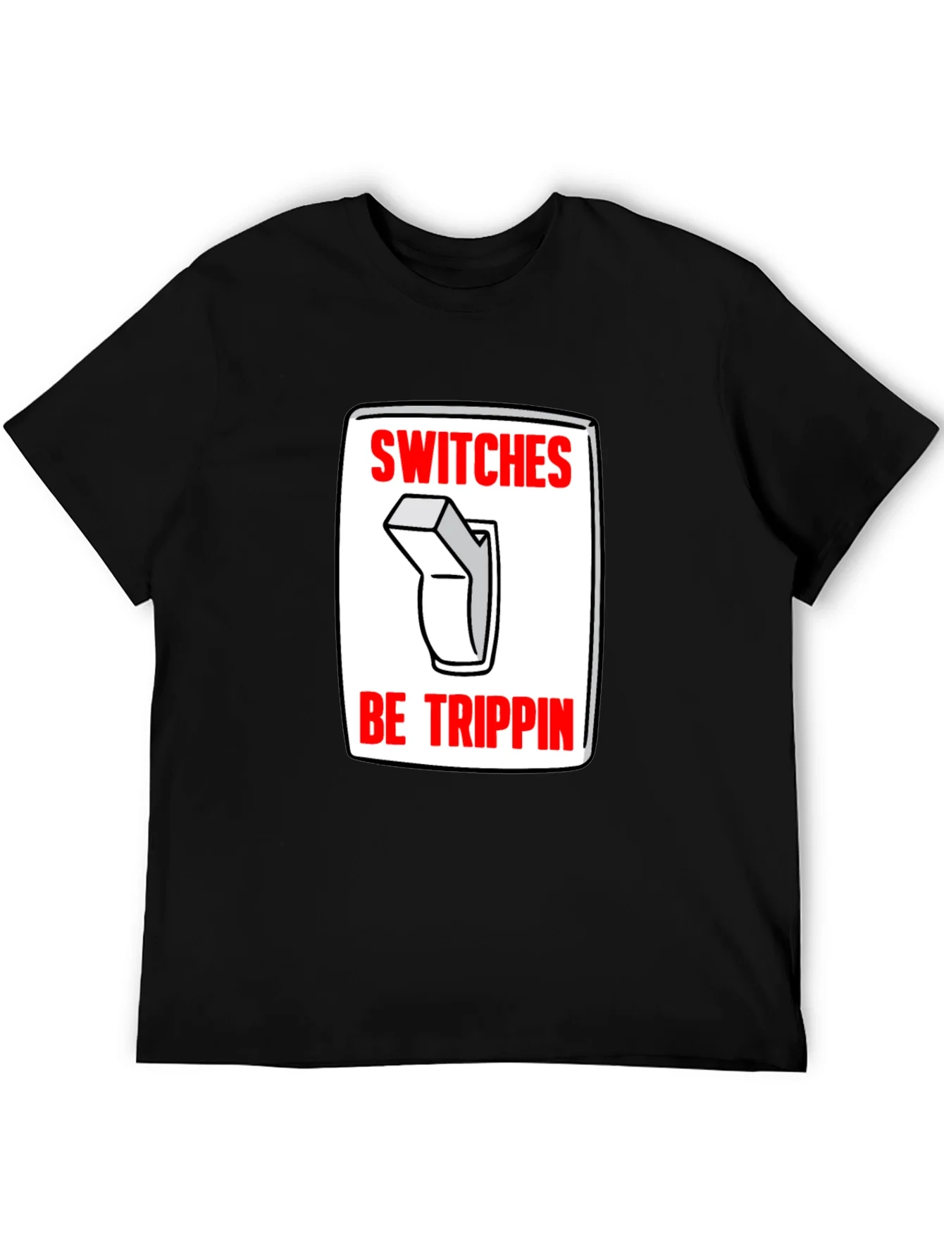 Switches Be Trippin Graphic Tee - Black