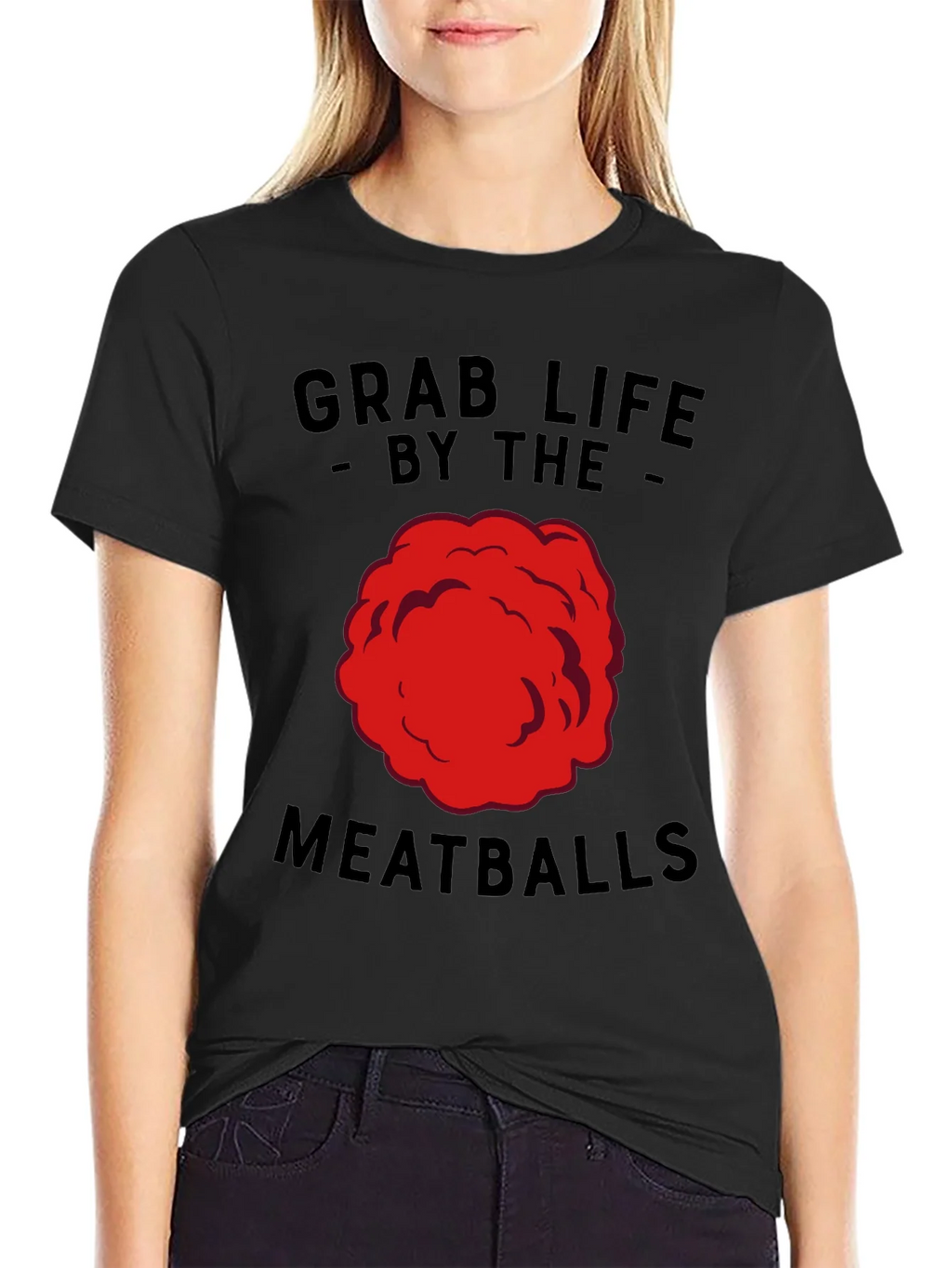 Grab Life By The Meatballs Funny T-Shirt