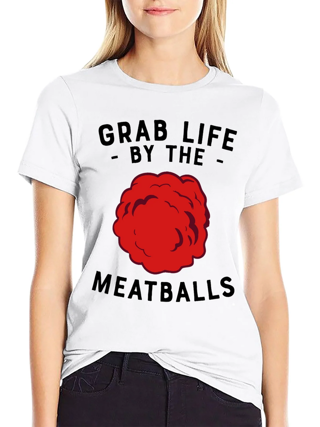 Grab Life By The Meatballs Funny T-Shirt