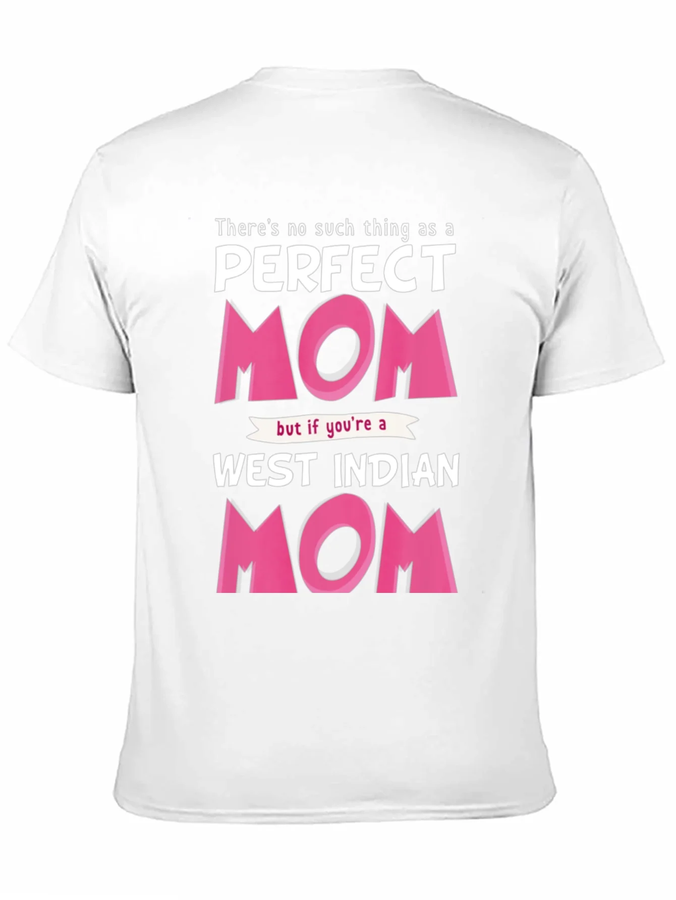 Perfect West Indian Mom Graphic T-Shirt