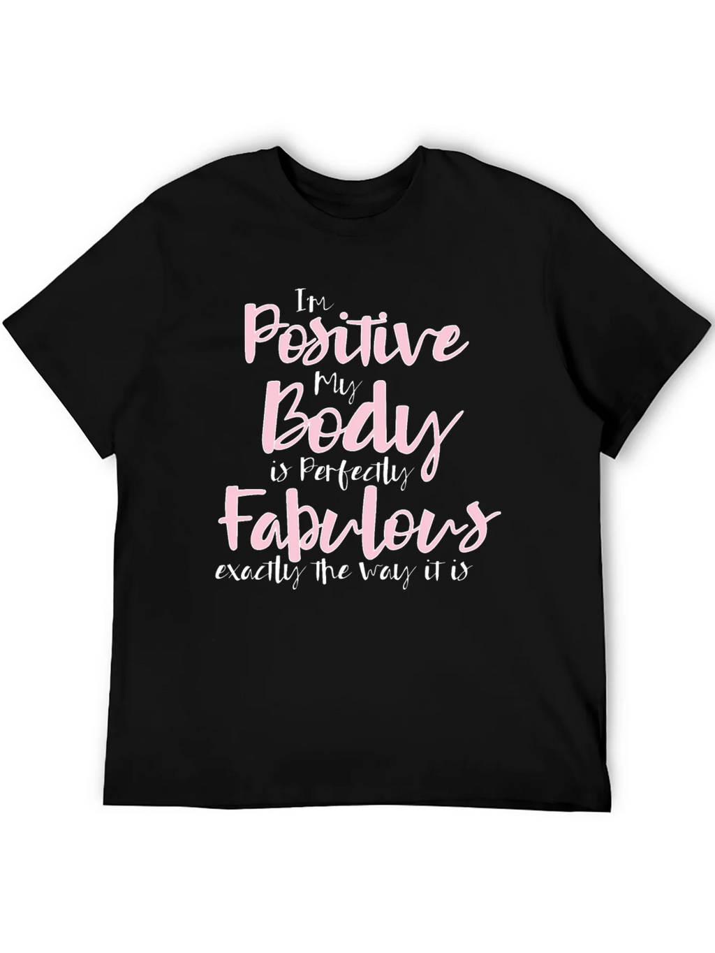 Positive Body Fabulous Black Graphic T-Shirt