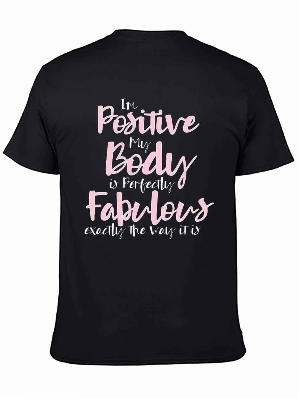 Positive Body Fabulous Black Graphic T-Shirt