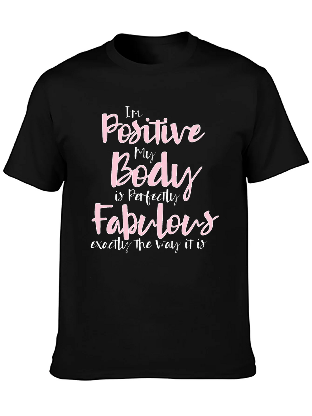 Positive Body Fabulous Black Graphic T-Shirt