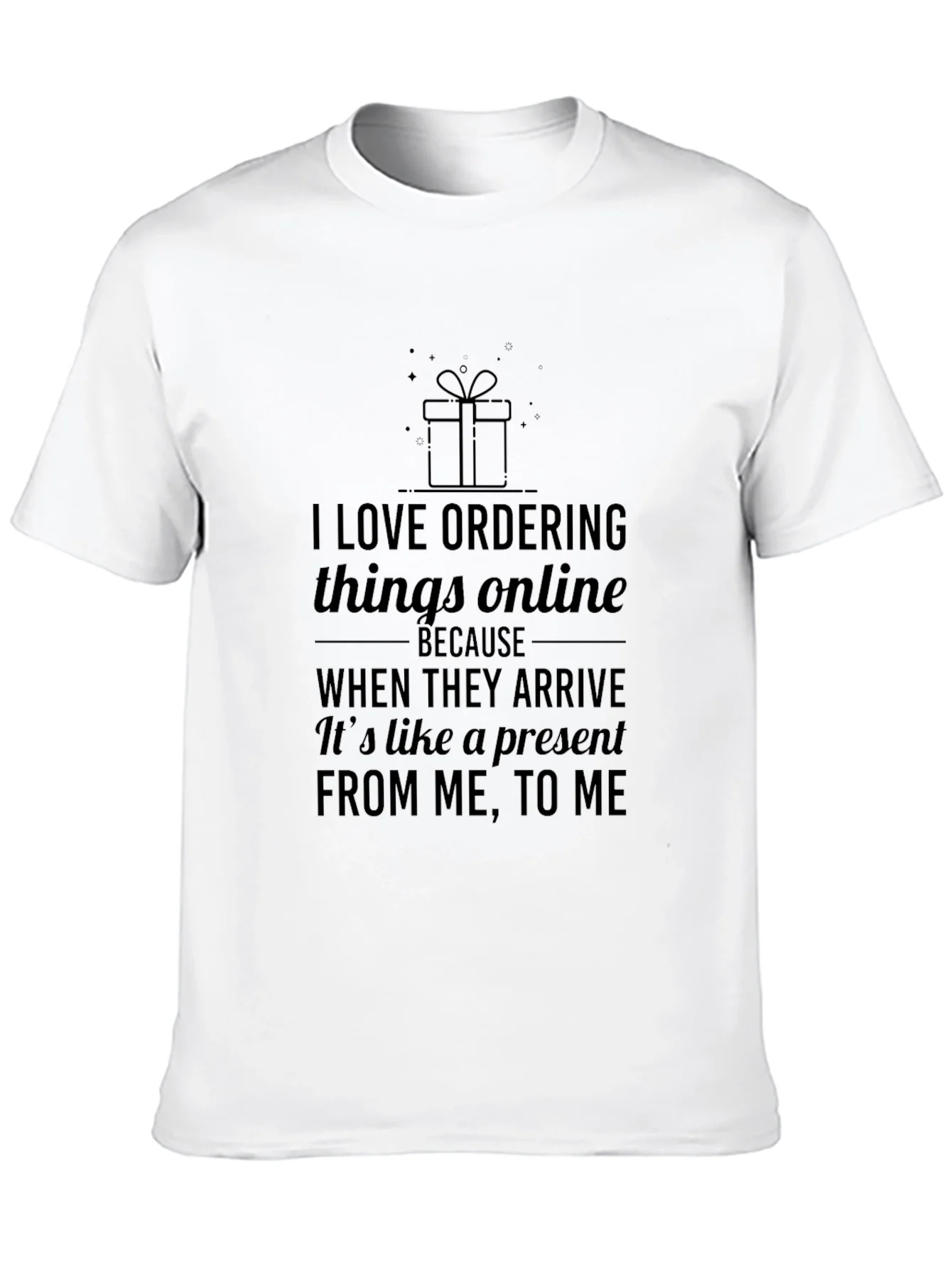 I Love Ordering Things Online T-Shirt