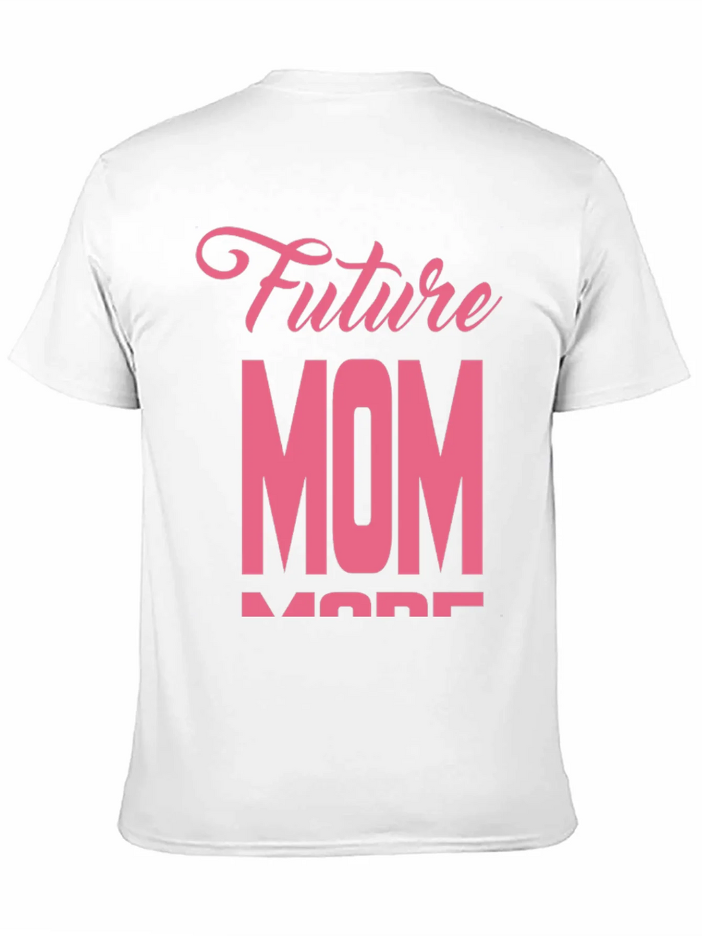 Future Mom T-Shirt - Expecting Mothers Tee
