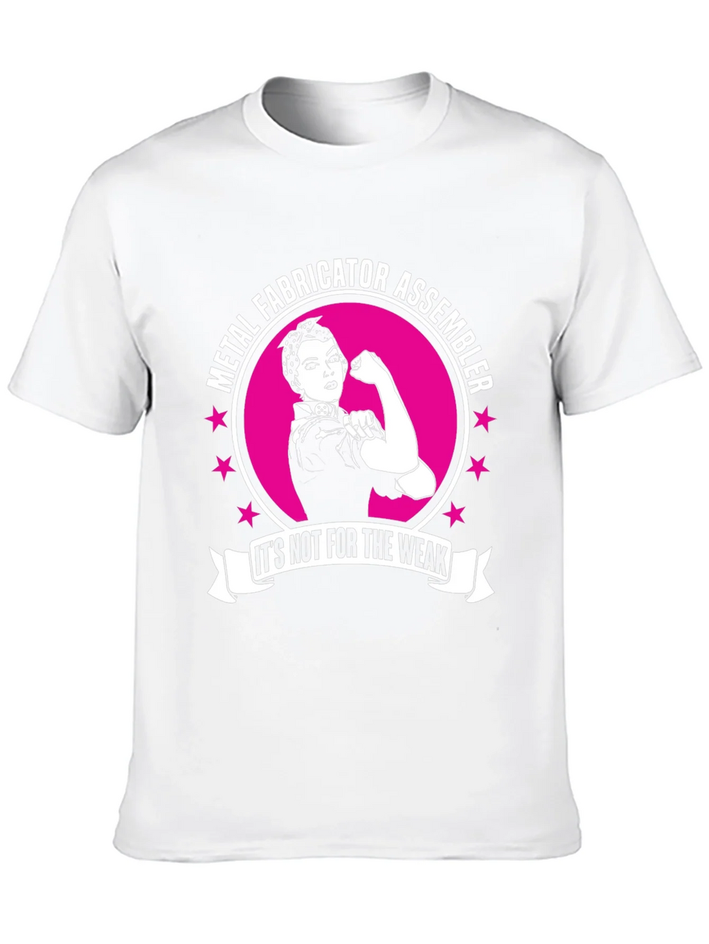 Metal Fabricator Assembler Rosie The Riveter Style T-Shirt