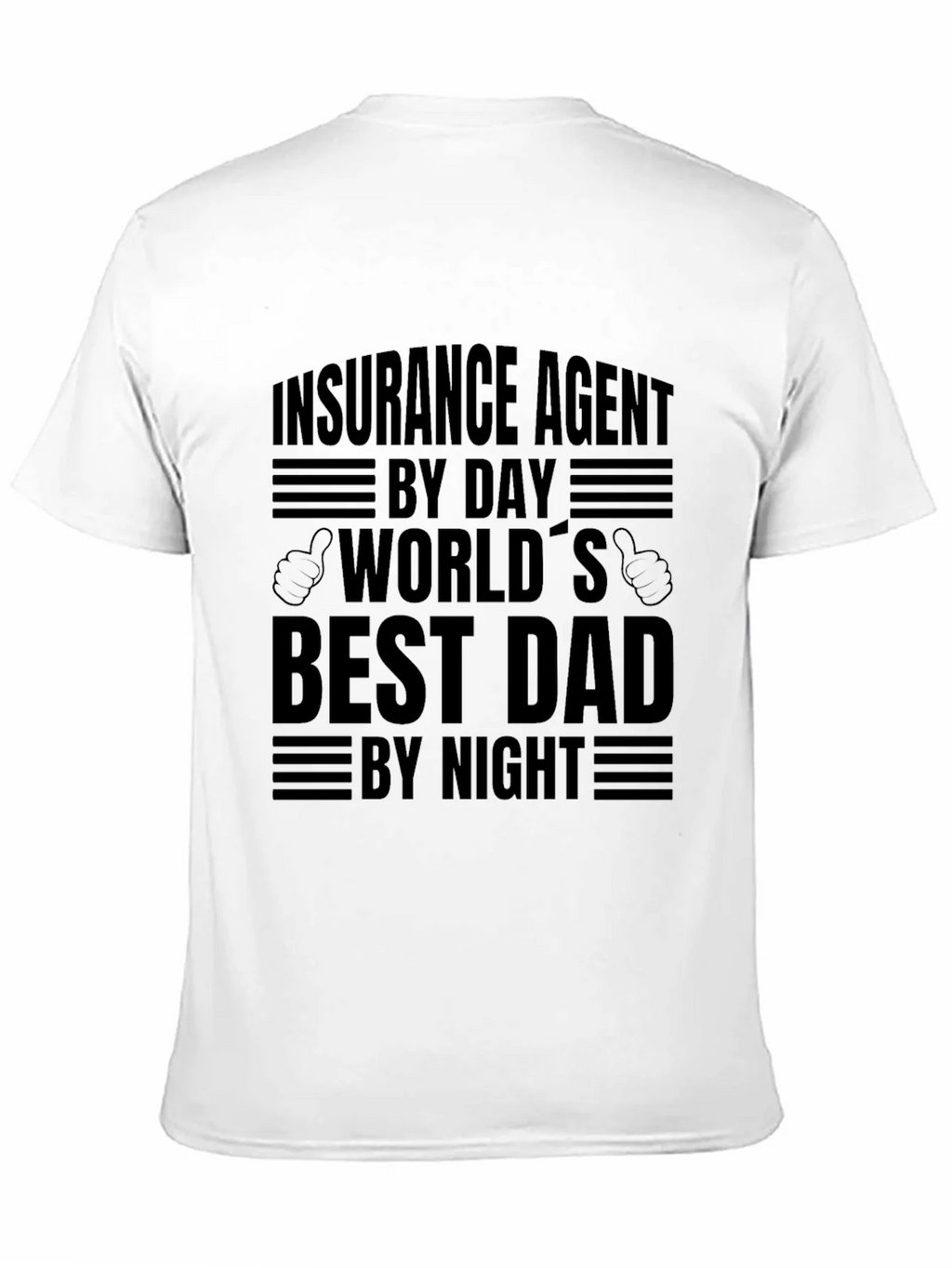 Insurance Agent Dad T-Shirt - Best Dad By Night!