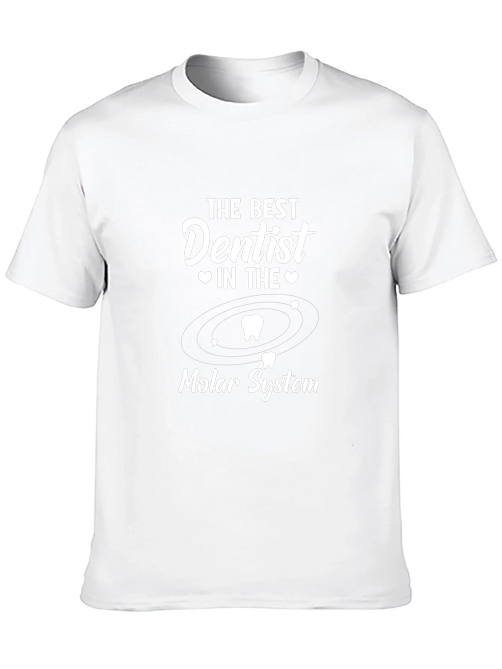 Best Dentist Molar System T-Shirt - Dental Humor