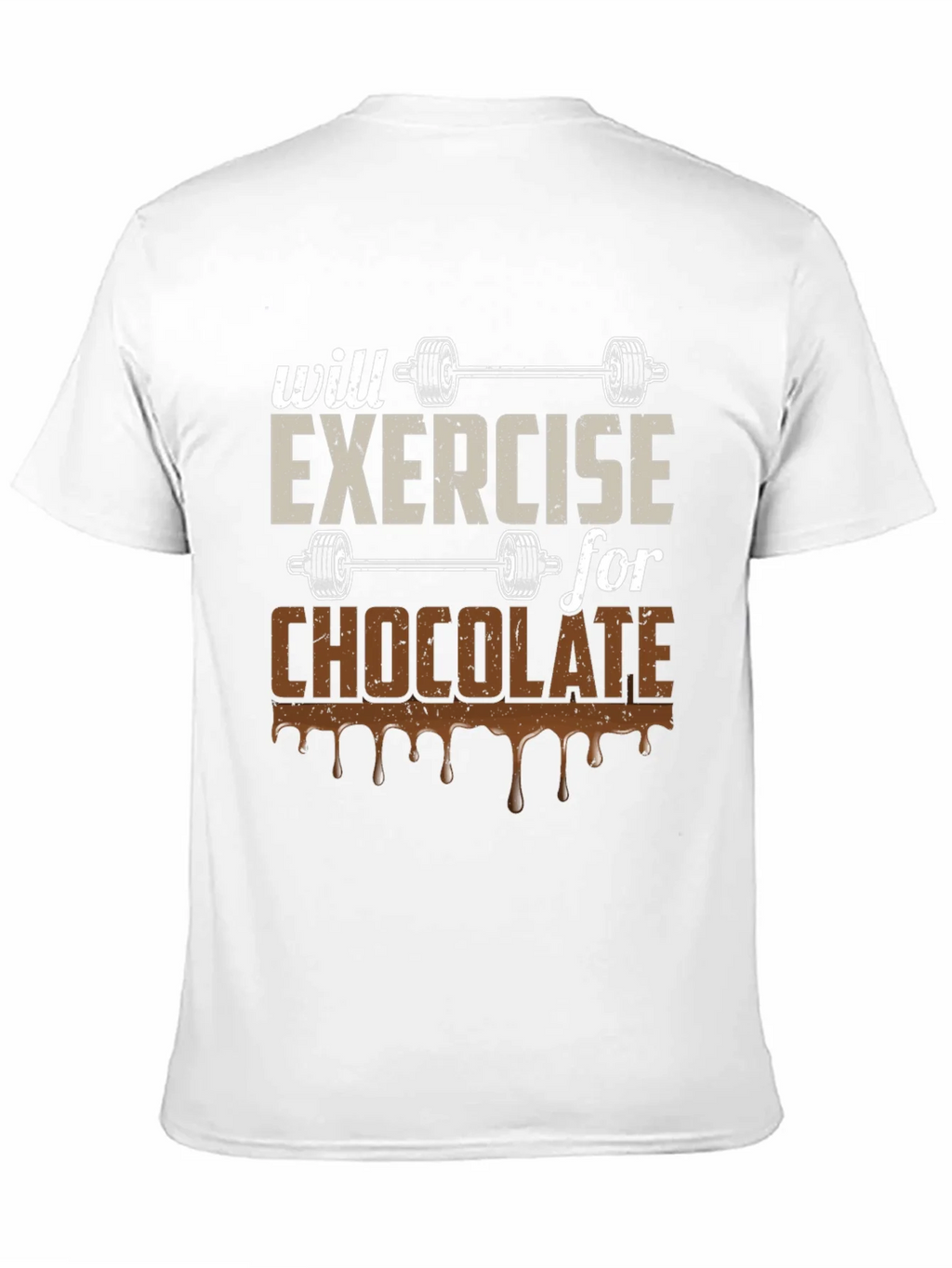 Exercise for Chocolate Graphic T-Shirt