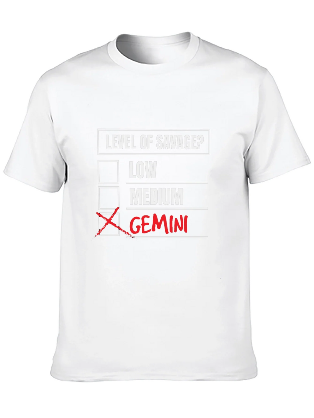 Gemini Savage Level T-Shirt