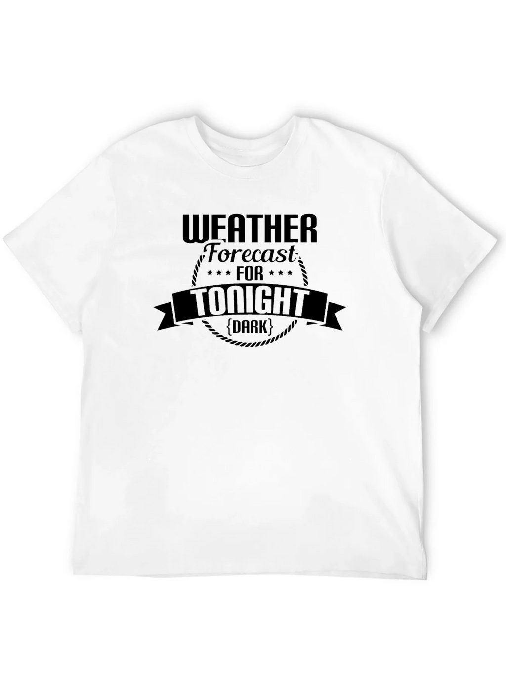 Weather Forecast Tonight Dark T-Shirt